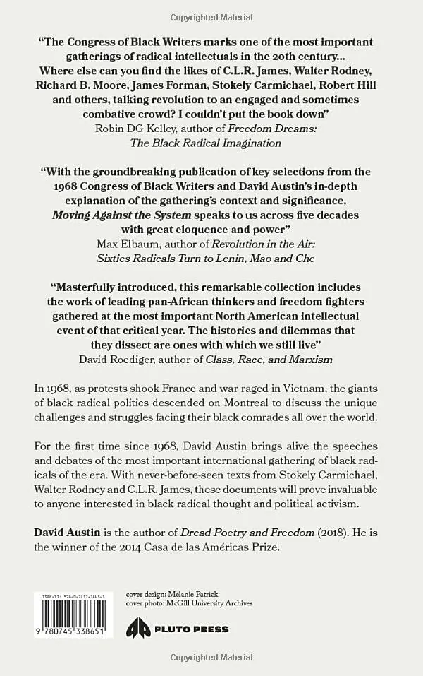 Moving Against the System: The 1968 Congress of Black Writers and the Making of Global Consciousness